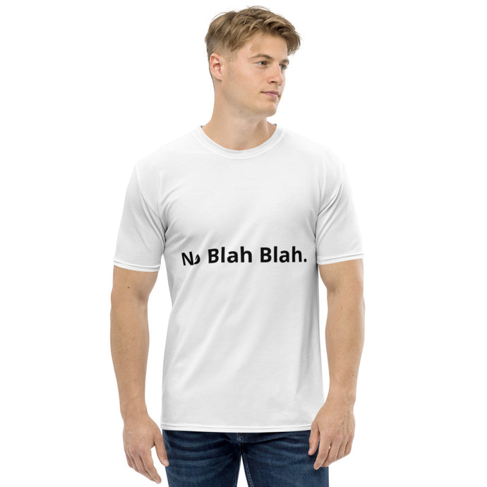 No Blah Blah Men's T-shirt