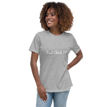 Load image into Gallery viewer, Just Chick itWomen&#39;s Relaxed T-Shirt
